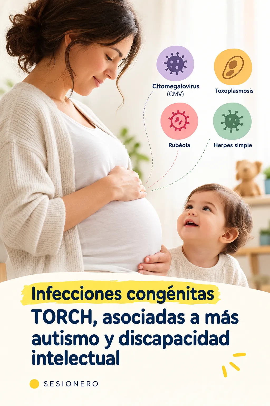 Infecciones congénitas TORCH, asociadas a más autismo y discapacidad intelectual